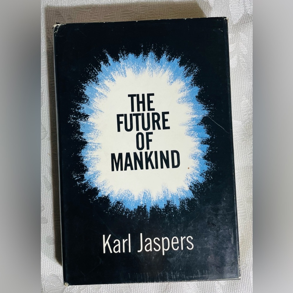The Future of Mankind book Karl Jaspers HC DJ